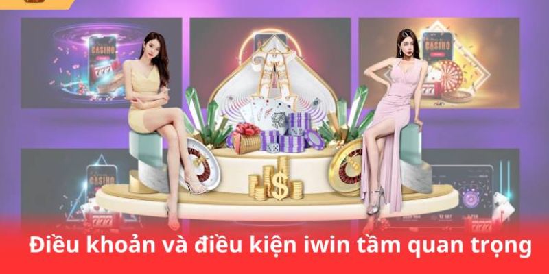 Điều khoản iwin Giới Thiệu Về Điều Khoản IWIN